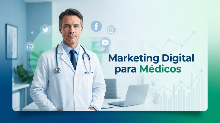 Marketing Digital para Médicos